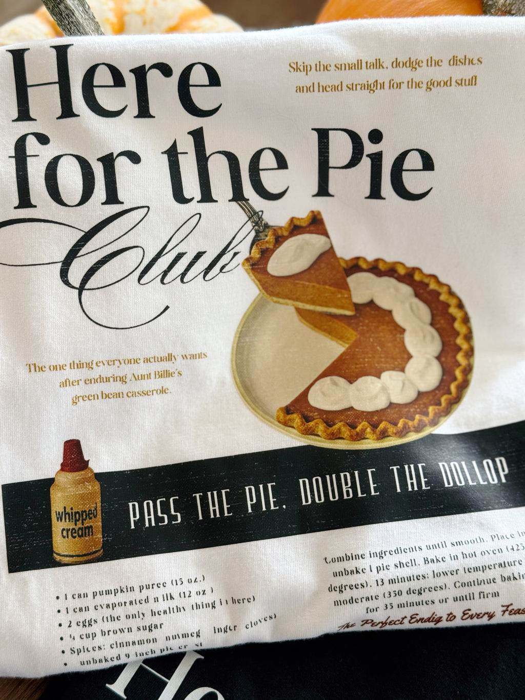Here for the Pie Tee