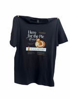 Here for the Pie Tee